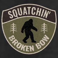 Squatchin Broken Bow Oklahoma Bigfoot Sign Art Sasquatch Cool Comfort Performance Bucket Hat