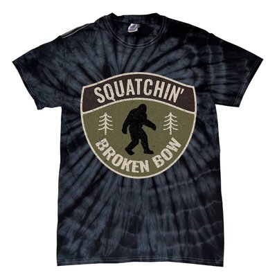 Squatchin Broken Bow Oklahoma Bigfoot Sign Art Sasquatch Tie-Dye T-Shirt