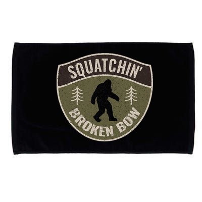 Squatchin Broken Bow Oklahoma Bigfoot Sign Art Sasquatch Microfiber Hand Towel