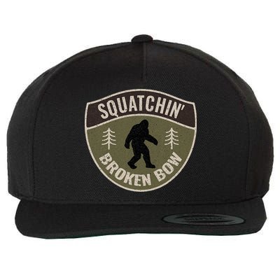 Squatchin Broken Bow Oklahoma Bigfoot Sign Art Sasquatch Wool Snapback Cap