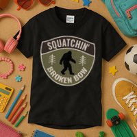 Squatchin Broken Bow Oklahoma Bigfoot Sign Art Sasquatch Kids T-Shirt