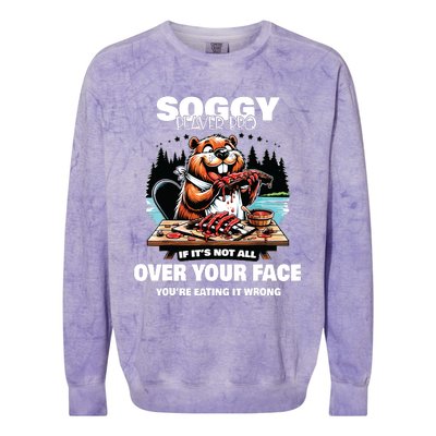 Soggy Beaver Bbq If Its Not All Over Your Face Colorblast Crewneck Sweatshirt