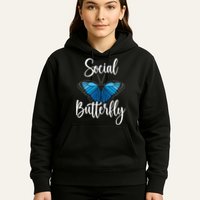 Social Butterfly Behavior Extroverted Extrovert Hoodie