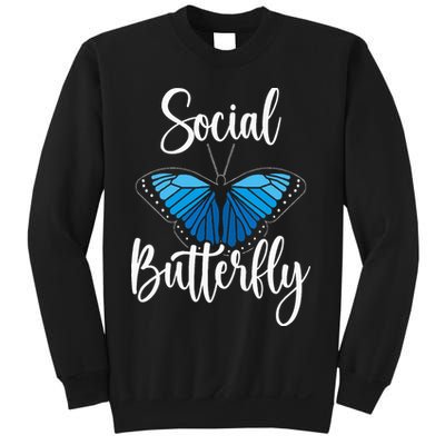 Social Butterfly Behavior Extroverted Extrovert Sweatshirt