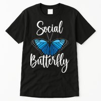 Social Butterfly Behavior Extroverted Extrovert Tall T-Shirt