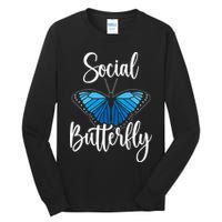 Social Butterfly Behavior Extroverted Extrovert Tall Long Sleeve T-Shirt