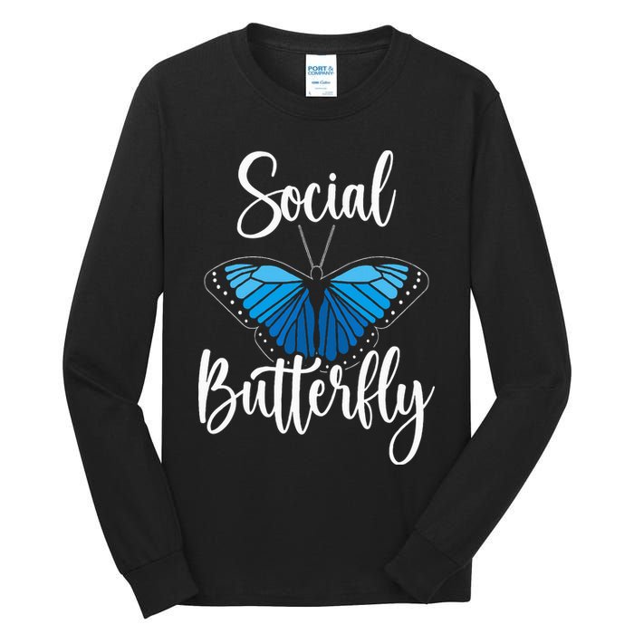 Social Butterfly Behavior Extroverted Extrovert Tall Long Sleeve T-Shirt