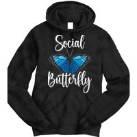 Social Butterfly Behavior Extroverted Extrovert Tie Dye Hoodie