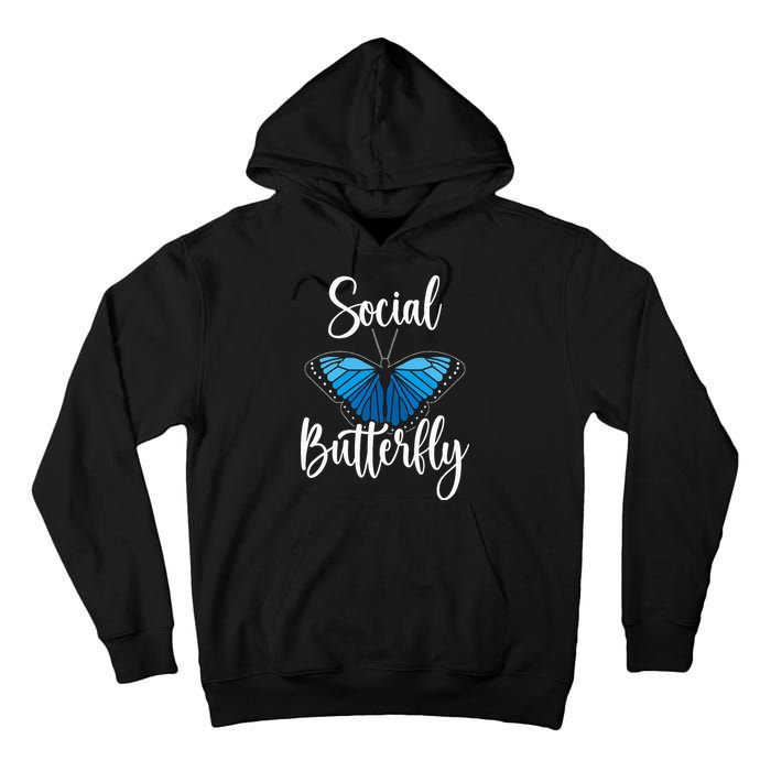 Social Butterfly Behavior Extroverted Extrovert Tall Hoodie