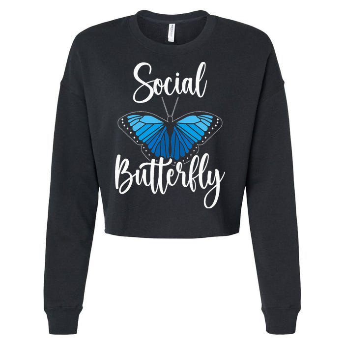Social Butterfly Behavior Extroverted Extrovert Cropped Pullover Crew