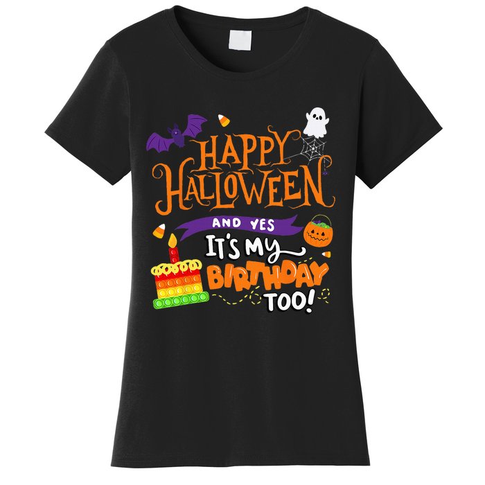 Spooky Birthday Bash Celebrating Halloween and My Special Day Women's T-Shirt