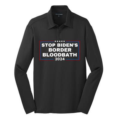 Stop BidenS Border Bloodbath Saying Trump Silk Touch Performance Long Sleeve Polo