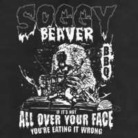 Soggy Beaver Bbq If ItS Not All Over Your Face Garment-Dyed Fleece Hoodie