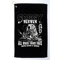Soggy Beaver Bbq If ItS Not All Over Your Face Golf Towel