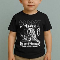 Soggy Beaver Bbq If ItS Not All Over Your Face Toddler T-Shirt