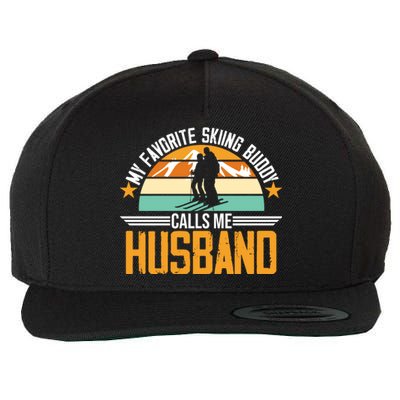 Skiing Buddy Calls Me Husband Ski Snow Skier Sports Graphic Cute Gift Wool Snapback Cap