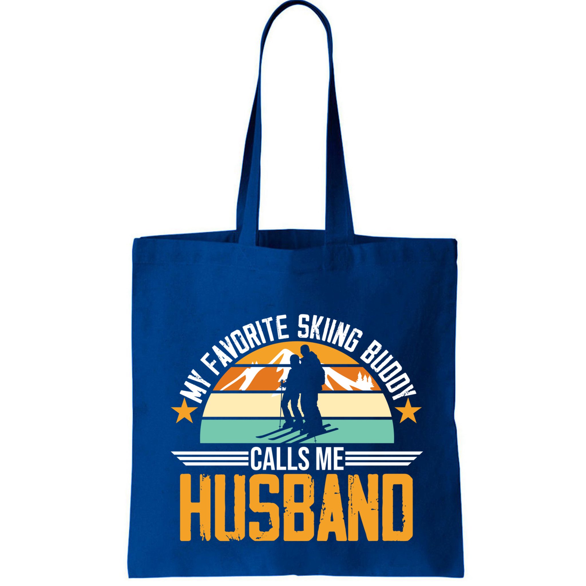 Skiing Buddy Calls Me Husband Ski Snow Skier Sports Graphic Cute Gift Bag