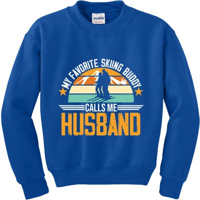 Skiing Buddy Calls Me Husband Ski Snow Skier Sports Graphic Cute Gift Kids Sweatshirt
