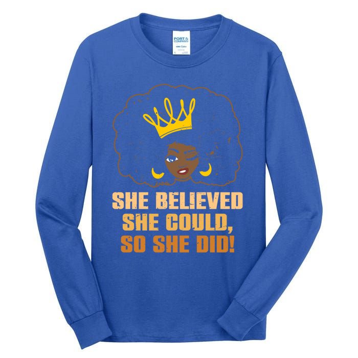 She Believed Could So She Did Black Queen Crown Lover Gift Tall Long Sleeve T-Shirt