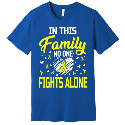 Sarcoma Bone Cancer In This Family No One Fights Alone Gift Premium T-Shirt