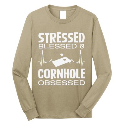 Stressed Blessed & Cornhole Obsessed Long Sleeve Shirt