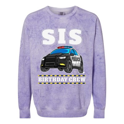 Sis Birthday Crew Police Car Policeman Officer Sister Colorblast Crewneck Sweatshirt