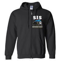 Sis Birthday Crew Police Car Policeman Officer Sister Full Zip Hoodie