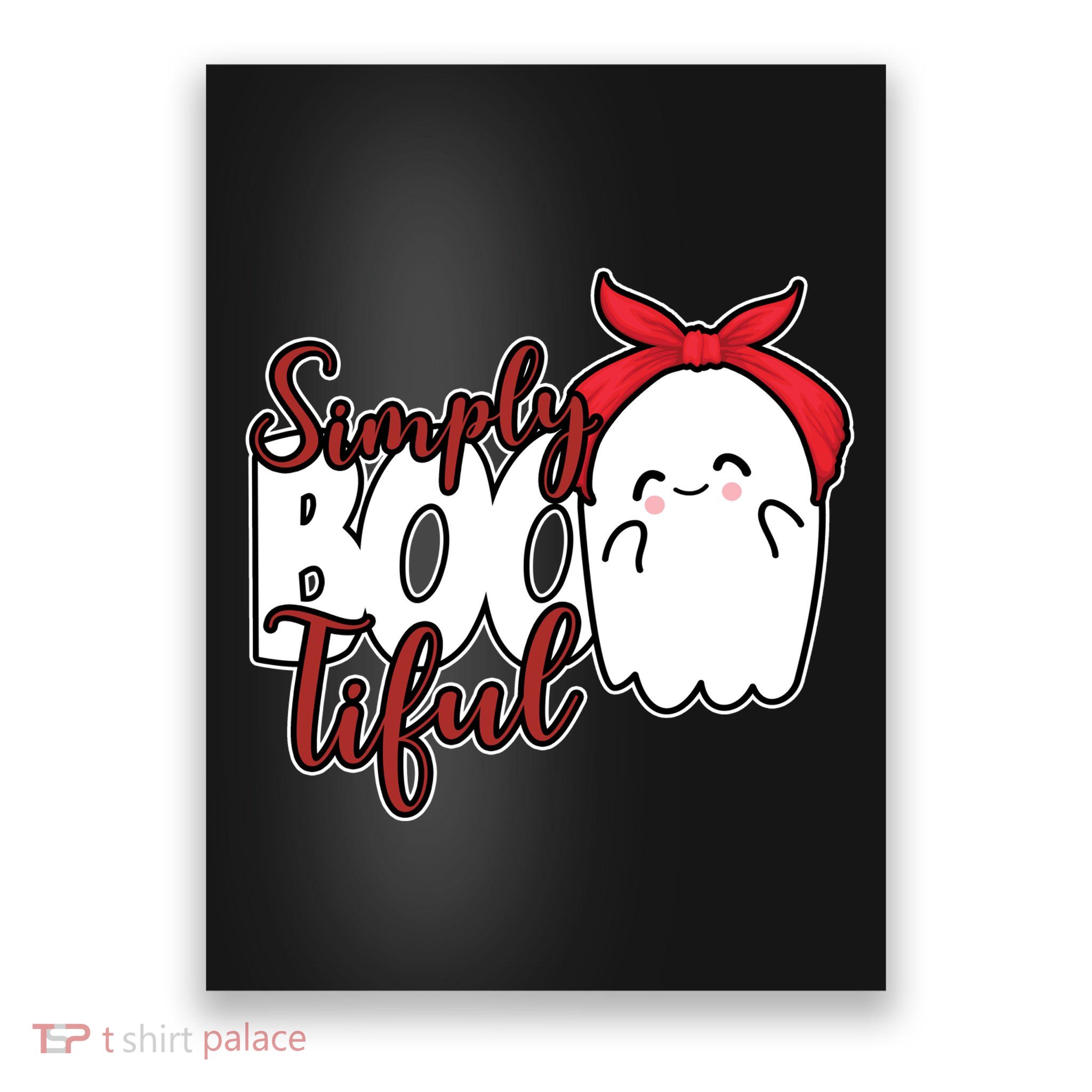 Simply Bootiful Cute Halloween Ghost Poster
