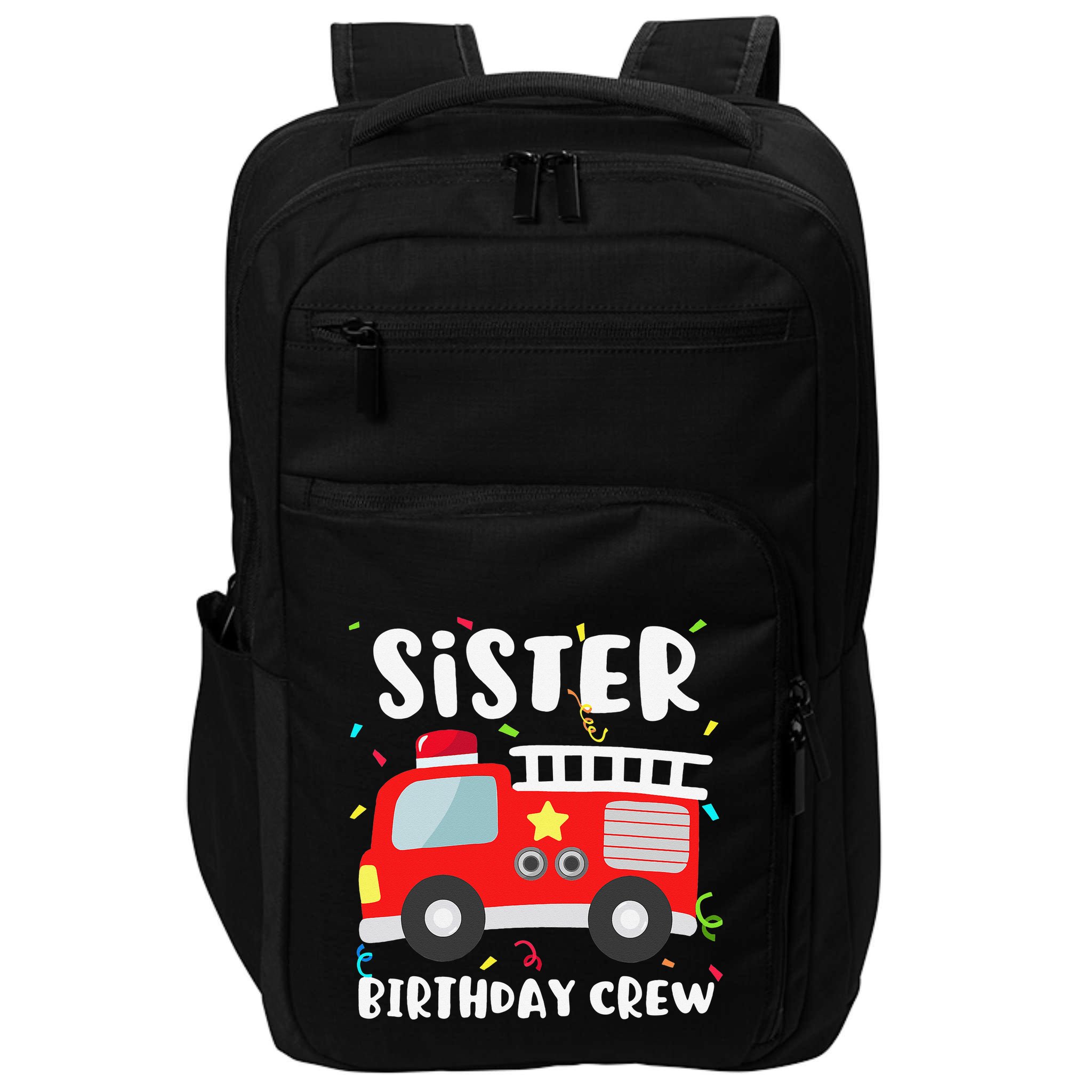 Sister Birthday Crew Fire Truck Party Firefighter Impact Tech Backpack