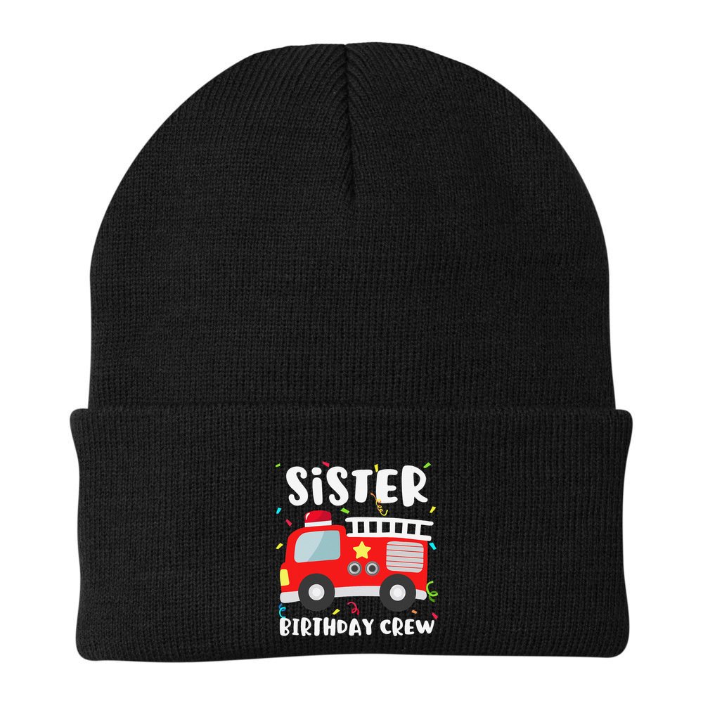 Sister Birthday Crew Fire Truck Party Firefighter Beanie