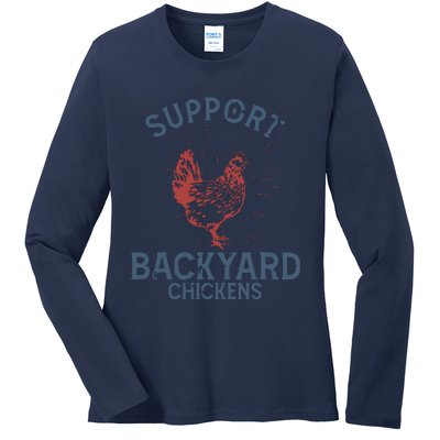 Support Backyard Chickens Animals Farmer Hens Ladies Long Sleeve Shirt