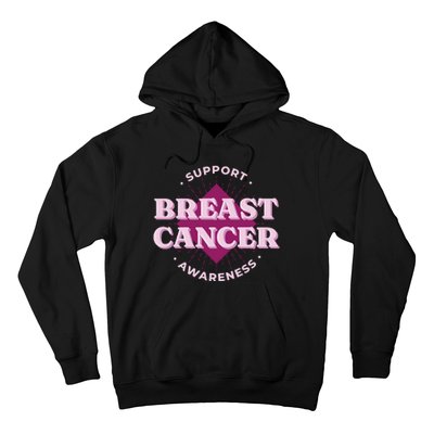 Support Breast Cancer Awareness Hoodie