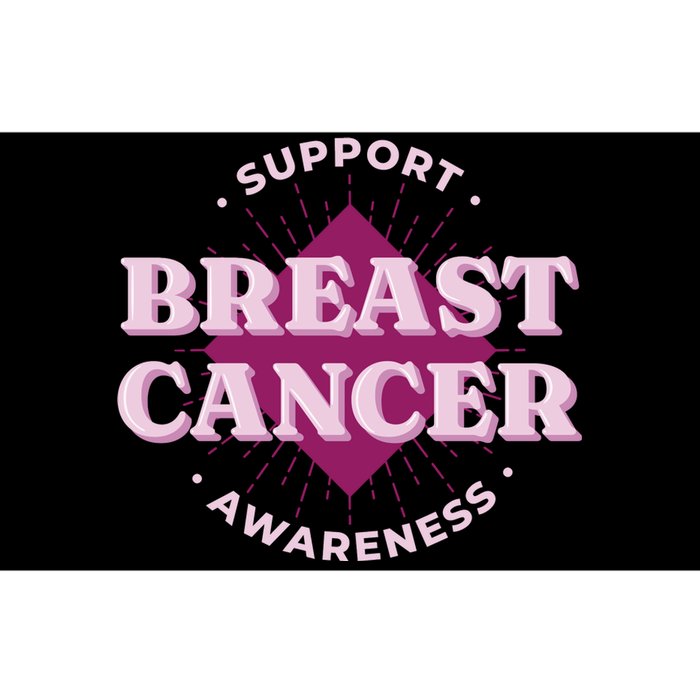 Support Breast Cancer Awareness Bumper Sticker