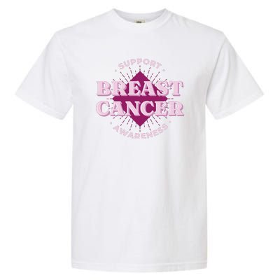 Support Breast Cancer Awareness Garment-Dyed Heavyweight T-Shirt