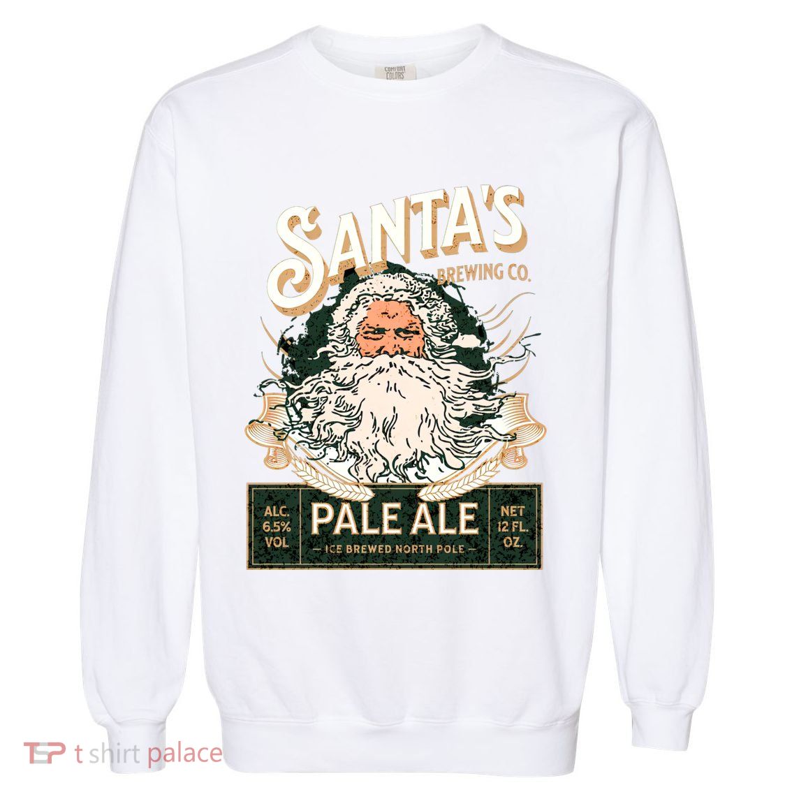 SantaS Brewing Company Pale Ale Fun Christmas Beer Drinking Garment-Dyed Sweatshirt