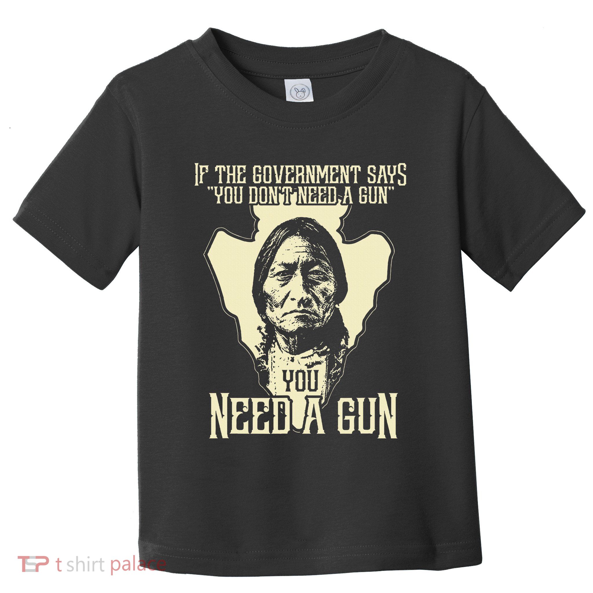 Sitting Bull Chief Gun Retro Arrow Head Toddler T-Shirt