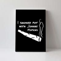 Step Brothers Comedy Movie Funny Quote I Smoked Pot Canvas