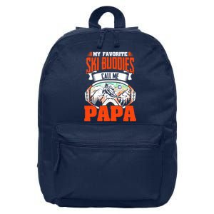 Ski Buddies Call Me Papa Skiing Skier Winter Sports Snow Ski 16 in Basic Backpack