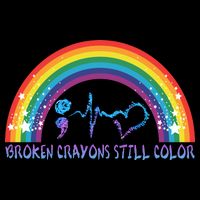 Semicolon Broken Crayons Still Color Suicide Prevention Awareness Backpack