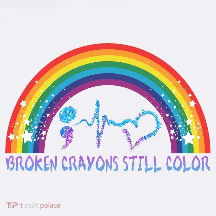 Semicolon Broken Crayons Still Color Suicide Prevention Awareness Performance Shirt