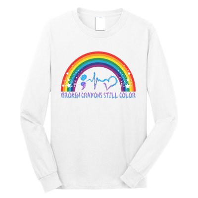 Semicolon Broken Crayons Still Color Suicide Prevention Awareness Long Sleeve Shirt