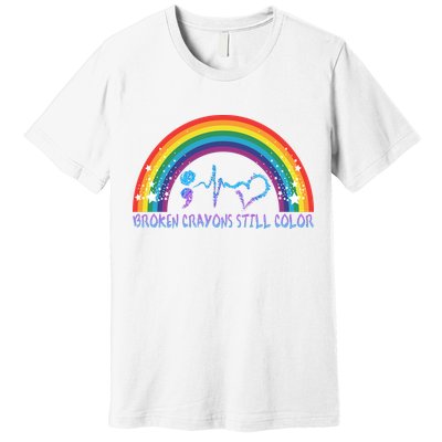 Semicolon Broken Crayons Still Color Suicide Prevention Awareness Premium T-Shirt
