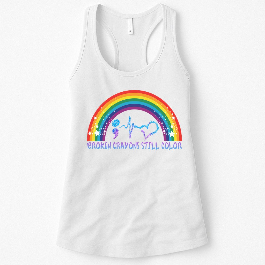 Semicolon Broken Crayons Still Color Suicide Prevention Awareness Womens Tank Top