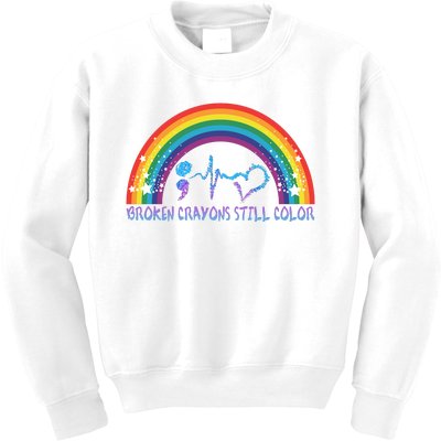 Semicolon Broken Crayons Still Color Suicide Prevention Awareness Kids Sweatshirt