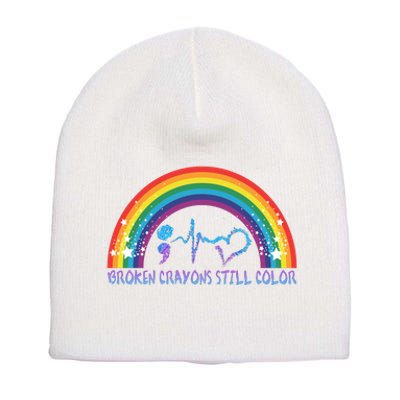 Semicolon Broken Crayons Still Color Suicide Prevention Awareness Short Acrylic Beanie