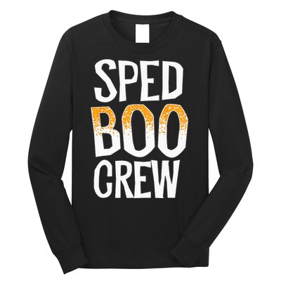 Sped Boo Crew Teacher Special Education Ed School Halloween Long Sleeve Shirt