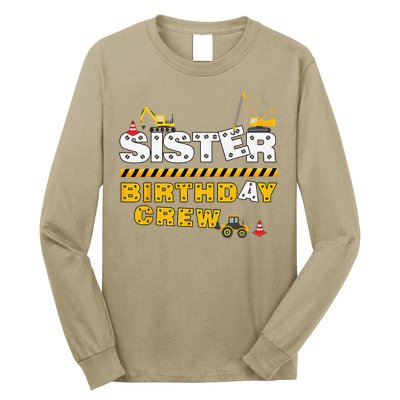 Sister Birthday Crew Construction Family Birthday Party Long Sleeve Shirt