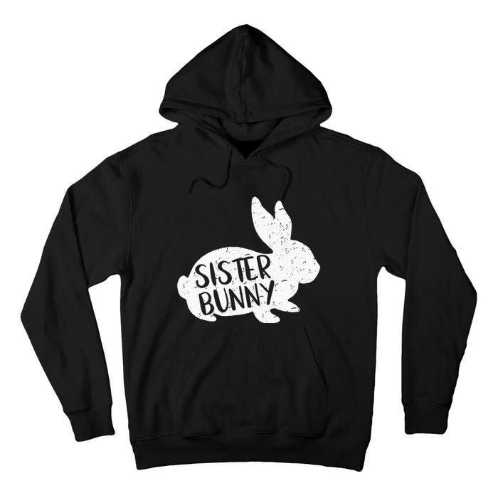 Sister Bunny  Cute Matching Family Easter Shirt Tall Hoodie