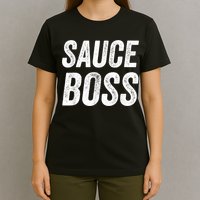 Sauce Boss Chef BBQ Cook Food Humorousa T-Shirt