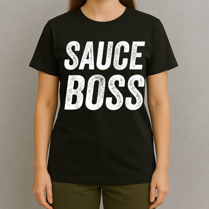 Sauce Boss Chef BBQ Cook Food Humorousa T-Shirt